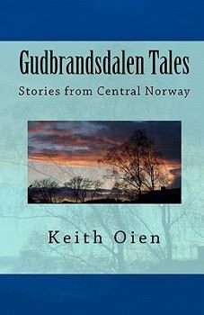 Paperback Gudbrandsdalen Tales: Short Stories from Central Norway Book