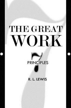 Paperback The Great Work: Seven Principles Book