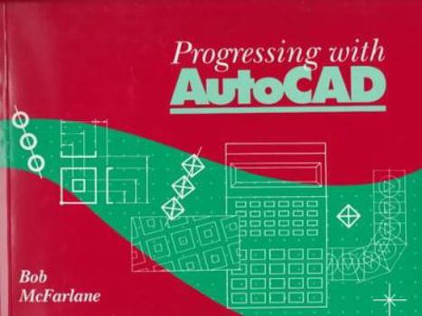 Paperback Progressing with AutoCAD Book