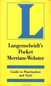 Langenscheidt's Merriam-Webster Pocket Guide to Punctuation and Style - Book  of the Langenscheidt Pocket Dictionary