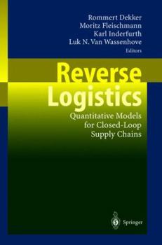 Paperback Reverse Logistics: Quantitative Models for Closed-Loop Supply Chains Book