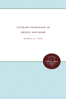 Paperback Literary Patronage in Greece and Rome Book
