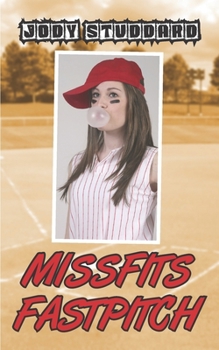 Paperback Missfits Fastpitch Book