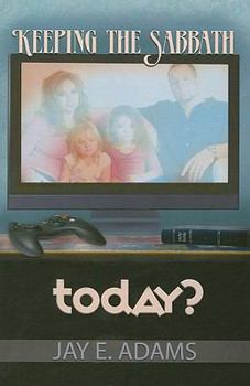 Paperback Keeping the Sabbath Today? Book