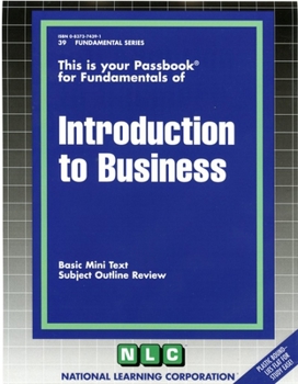 Introduction to Business: Passbooks Study Guide