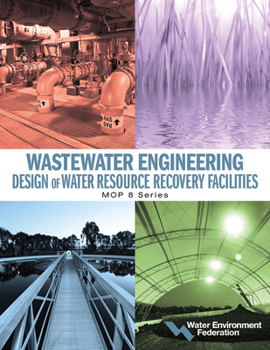 Paperback Wastewater Engineering: Design of Water Resource Recovery Facilities Book