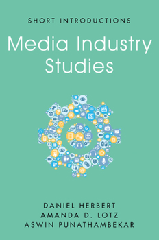 Paperback Media Industry Studies Book