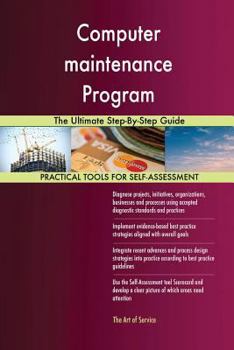 Paperback Computer maintenance Program The Ultimate Step-By-Step Guide Book
