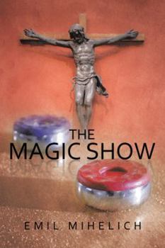 Paperback The Magic Show Book