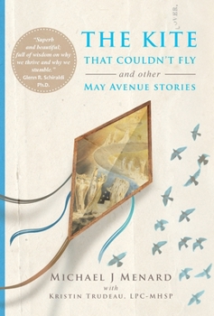 Hardcover The Kite That Couldn't Fly: And Other May Avenue Stories Book