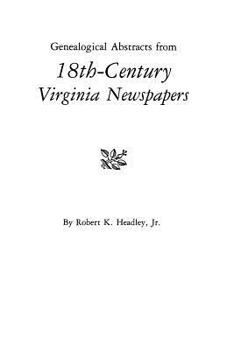 Paperback Genealogical Abstracts from 18th-Century Virginia Newspapers Book