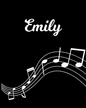 Paperback Emily: Sheet Music Note Manuscript Notebook Paper - Personalized Custom First Name Initial E - Musician Composer Instrument C Book