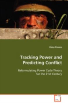 Paperback Tracking Power and Predicting Conflict Book