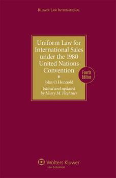 Hardcover Uniform Law for International Sales under the 1980 United Nations Convention - Fourth Edition Revised Book