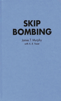 Hardcover Skip Bombing Book