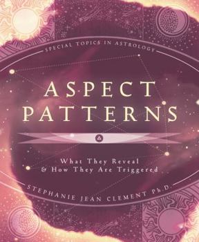 Paperback Aspect Patterns: What They Reveal & How They Are Triggered Book