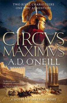 Hardcover Circus Maximus: An unforgettable Roman odyssey of rivalry and power Book