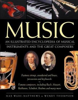 Paperback Music: An Illustrated Encyclopedia of Musical Instruments and the Great Composers Book