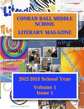Paperback Conrad Ball Middle School Literary Magazine Book