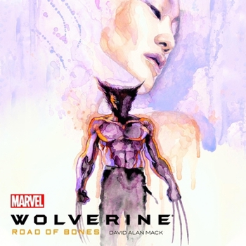 Wolverine: Road of Bones