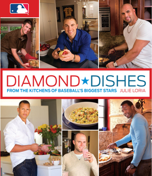 Hardcover Diamond Dishes: From the Kitchens of Baseball's Biggest Stars Book