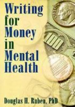 Paperback Writing for Money in Mental Health Book