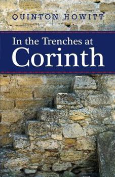 Paperback In the Trenches at Corinth Book