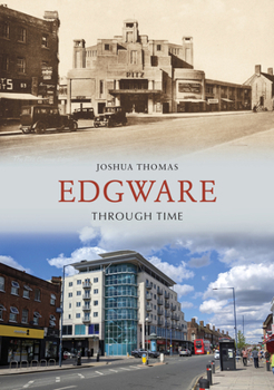 Paperback Edgware Through Time Book