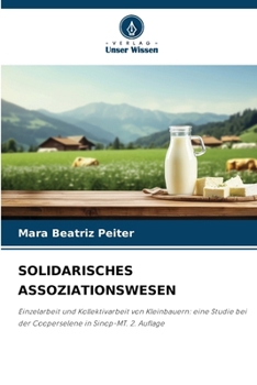 Paperback Solidarisches Assoziationswesen [German] Book