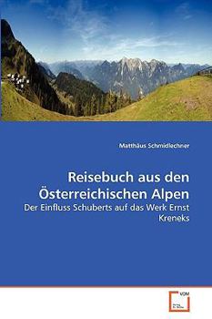 Paperback Reisebuch aus den Österreichischen Alpen [German] Book