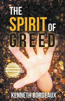 Paperback The Spirit of Greed Book