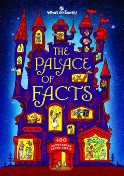 Hardcover The Palace of Facts: 400 Astounding Facts Await... Book
