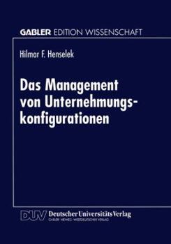Paperback Das Management Von Unternehmungskonfigurationen [German] Book