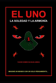Paperback El Uno: La Soledad y La Armonía [Spanish] Book