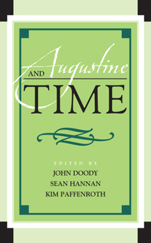 Paperback Augustine and Time Book