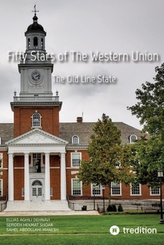 Paperback Fifty Stars of The Western Union: The Old Line State Book