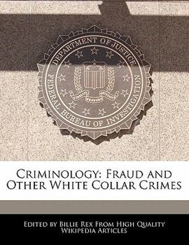 Paperback Criminology: Fraud and Other White Collar Crimes Book