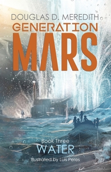 Paperback Water: Generation Mars, Book Three Book