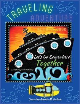 Paperback LET'S GO SOMEWHERE TOGETHER Traveling Adventure Book