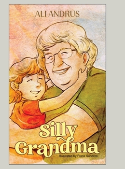 Hardcover Silly Grandma Book