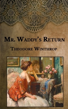 Paperback Mr. Waddy's Return Book