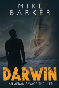 Darwin: An Aedan Savage Thriller