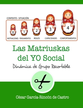 Paperback Las Matriuskas del Yo Social [Spanish] Book