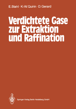 Paperback Verdichtete Gase Zur Extraktion Und Raffination [German] Book