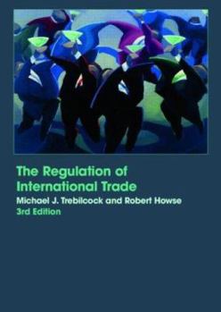 Paperback The Regulation of International Trade Book