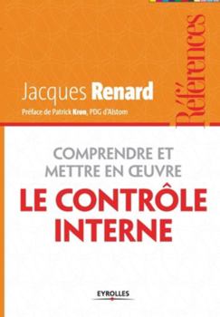 Paperback Comprendre et mettre en oeuvre le contrôle interne [French] Book