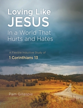 Paperback Loving Like Jesus: In a World that Hurts and Hates Book