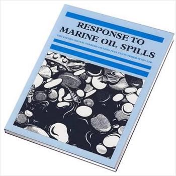 Paperback Response to Marine Oil Spills Book