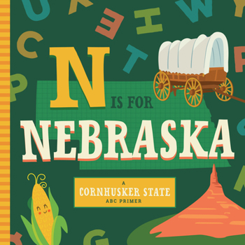 Board book N Is for Nebraska Book
