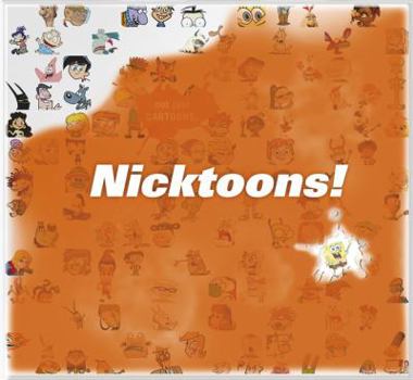 Hardcover Not Just Cartoons: Nicktoons! Book
